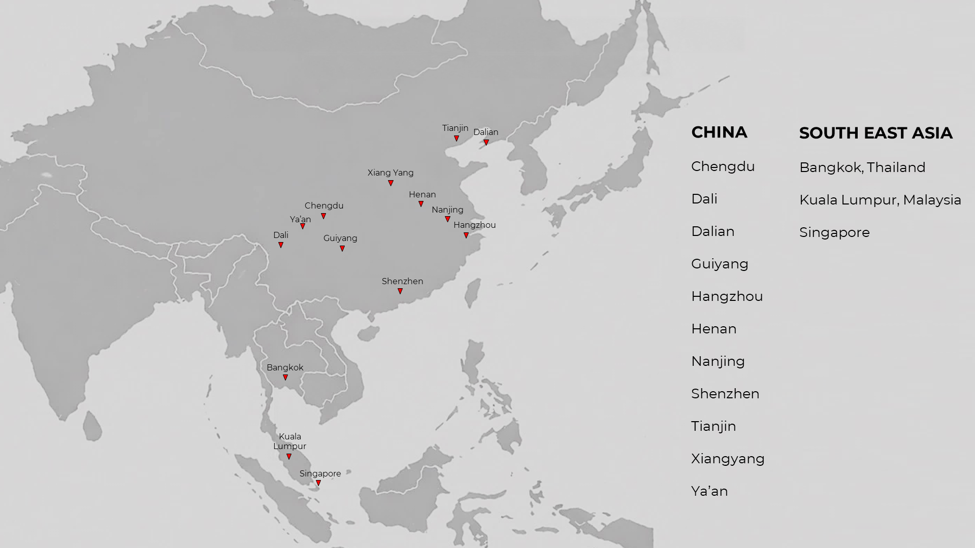 Approved regional experience map: Chengdu, Dali, Dalian, Guiyang, Hangzhou, Henan, Nanjing, Shenzhen, Tianjin, Xiangyang, Ya’an, Bangkok, Kuala Lumpur and Singapore; original geography and markers preserved